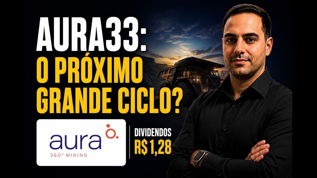 AURA33: Dividendos e Crescimento ao Mesmo Tempo
