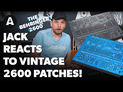 Classic Patches, New Synths! - Behringer 2600 Blue Marvin & Gray Meanie!