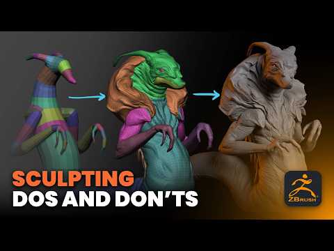 Dos and Don’ts when Sculpting in ZBrush