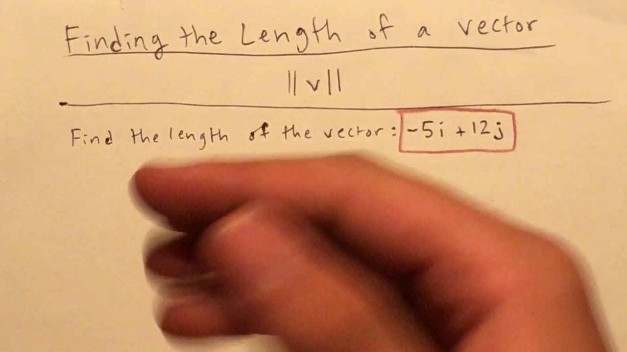 Finding the length of a vector