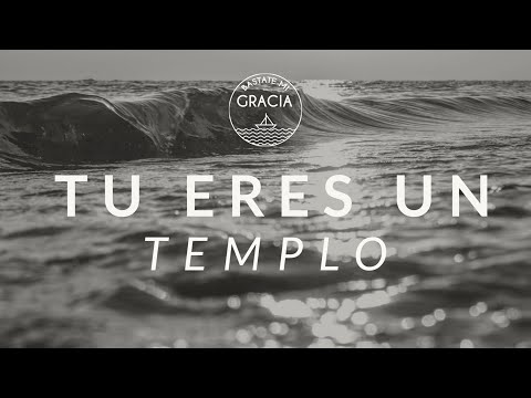 Tu eres un templo ||  2 Corintios 6:14-7:1