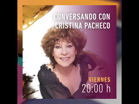 Thumbnail of the video: Conversando con Cristina Pacheco (Promocional)