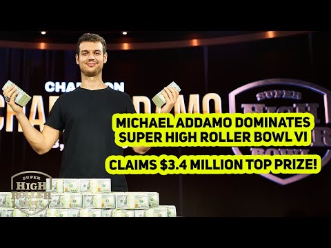 Super High Roller Bowl VI Final Table Highlights: Addamo Claims $3.4 Million Top Prize