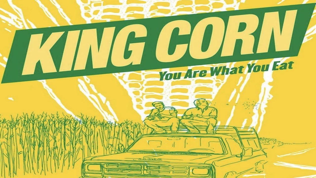 King Corn Full Documentary