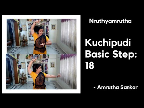 Kuchipudi basic step - 18 ll Amrutha Sankar ll Nruthyamrutha