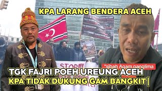 Download lagu KPA Larang Kibarkan Bendera Aceh Sebut Tgk. Fajri Poeh Ureung Aceh mp3 Download lagu KPA Larang Kibarkan Bendera Aceh Sebut Tgk. Fajri Poeh Ureung Aceh mp3