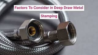 Ultimate Guide to Deep Draw Metal Stamping