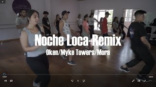 Noche Loca Remix - Oken/Myke Towers/Mora - Coreografía Matías Salgado