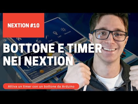 Abilitare TIMER nei NEXTION con bottone !! - Nextion #10