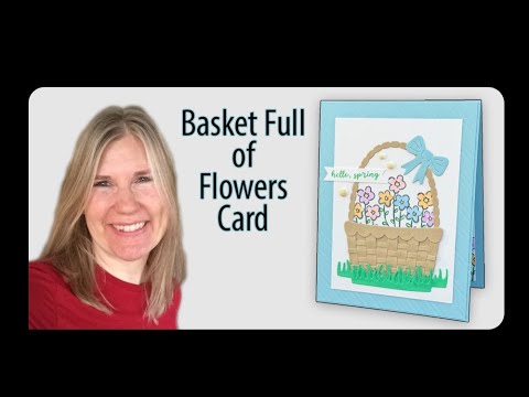 Basket Full of Flowers Card