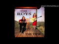 The Roys - The View