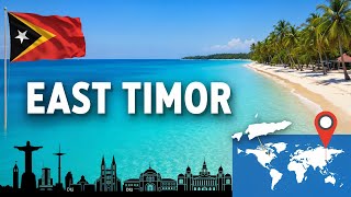 East Timor: Rising Nation of Mountains, Culture & Resilience
