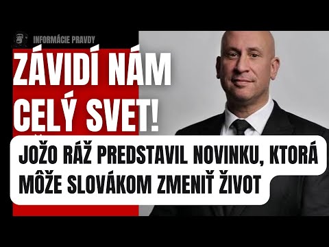 Závidí nám celý svet! Jožo Ráž predstavil novinku, ktorá môže Slovákom zmeniť život #politika #fico 
