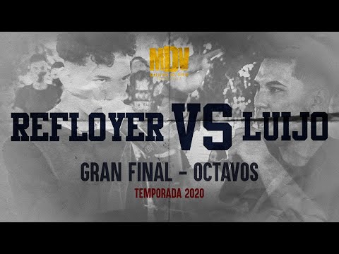 REFLOYER VS LUIJO - Octavos Gran Final (Temporada 2020) - Maestros Del Verso