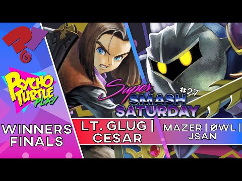 Super Smash Saturday #27 - Mazer/ØWL | Jsan vs Lt. Glug | Cesar / Winners Finals