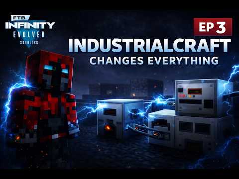 IndustrialCraft Changes Everything — FTB Infinity Evolved Skyblock