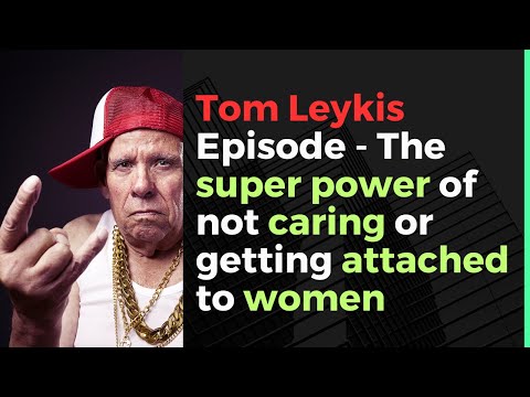 Tom Leykis Episode - The power of not caring or being attached