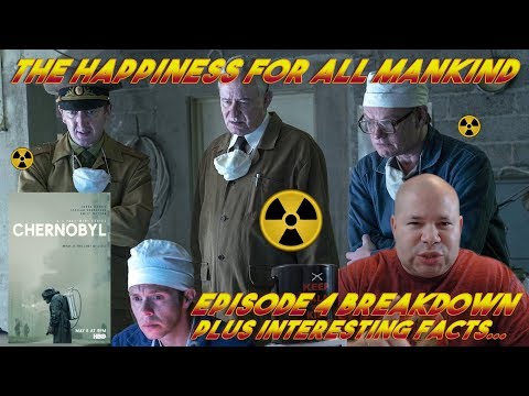 Chernobyl 2019 Episode 4 Breakdown/Review |  One Horrific Story! | Chernobyl 2019