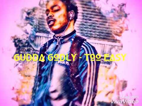 Gudda Godly | TooE∆sy produced by @4upproductions