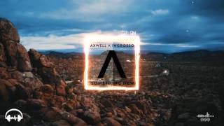 Axwell Λ Ingrosso - Something New (Radio Edit)