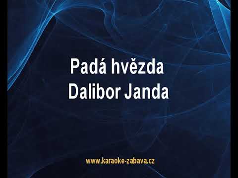 Padá hvězda - Dalibor Janda Karaoke tip