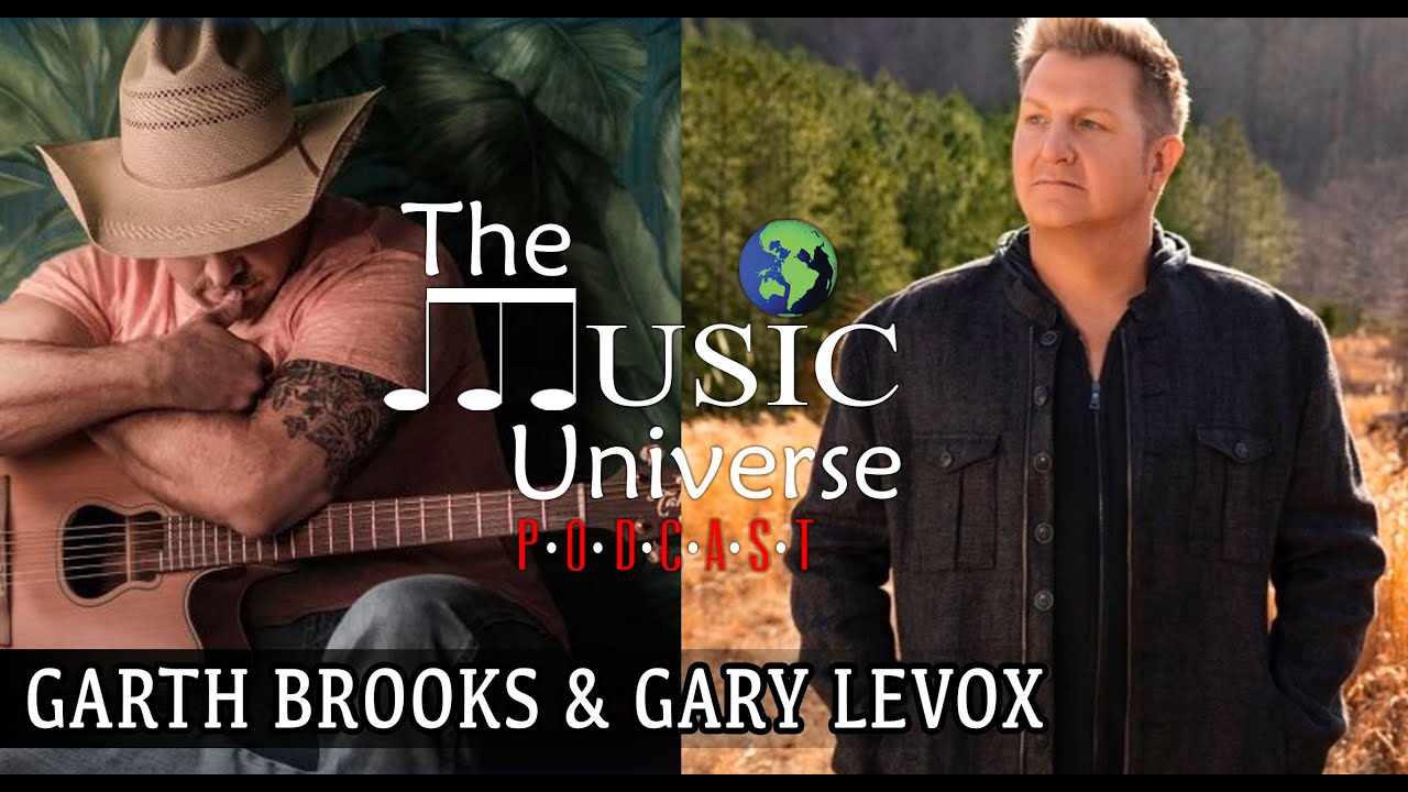 Episode 177 with Garth Brooks & Gary LeVox