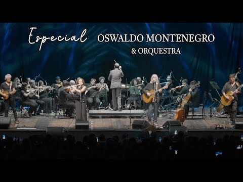 Especial "Oswaldo Montenegro e Orquestra" | COMPLETO