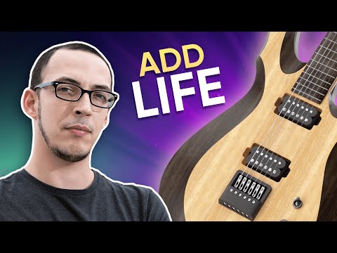4 Ways to Add Life to Guitars