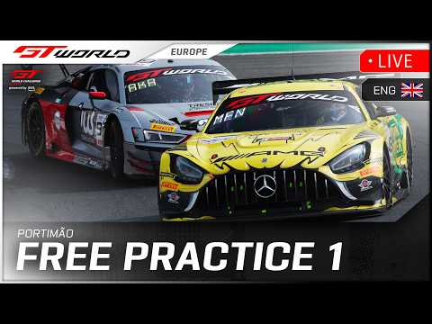 LIVE | Free Practice 1 | Portimão | GT World Challenge powered by AWS 2026 (English)