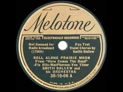 1935 HITS ARCHIVE: Roll Along Prairie Moon - Smith Ballew