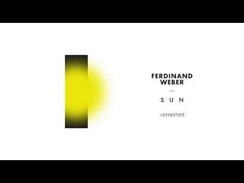 Ferdinand Weber - Sun (Original Mix)