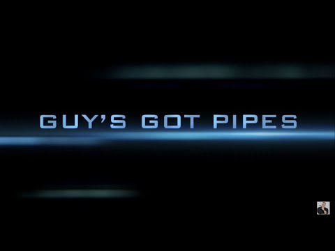 Official Trailer: Guy’s Got Pipes