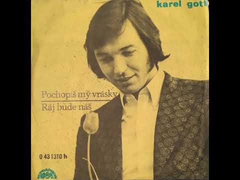 Karel Gott - Ráj bude náš (6.11.1971, vydáno 1972)