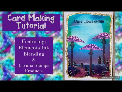 Card Making Tutorial- Elements Ink Blending and Gilding Flakes- Featuring Lavinia Stamps Products