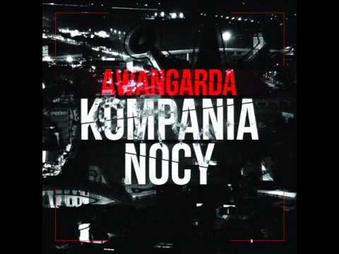 Awangarda KRK  - Podróż Nocą