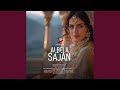 Albela Sajan Aayo Re Instrumental
