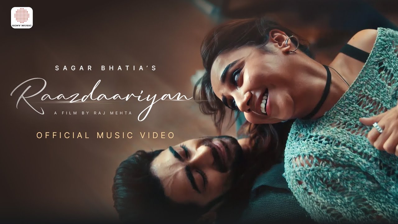 Raazdaariyan Lyrics | Sagar Bhatia
