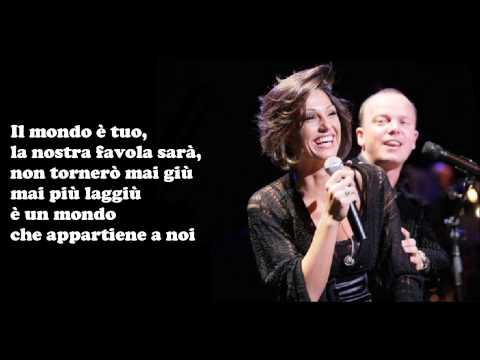 Gigi D'Alessio e Anna Tatangelo - IL MONDO E' MIO + testo