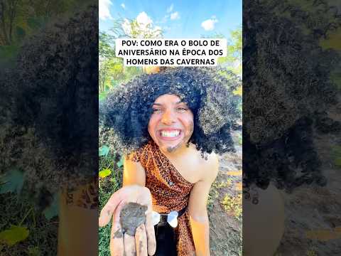 COMO ERA O BOLO DE ANIVERSÁRIO NA ÉPOCA DOS HOMENS DAS CAVERNAS