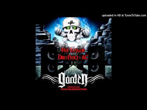 Fes Taylor Ft Dro Pesci & AC - Live From The Garden