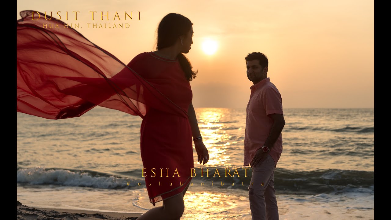 Esha & Bharat Wedding at Dusit Thani Hua Hin