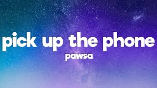 Download lagu PAWSA - PICK UP THE PHONE ft. Nate Dogg (Lyrics) mp3