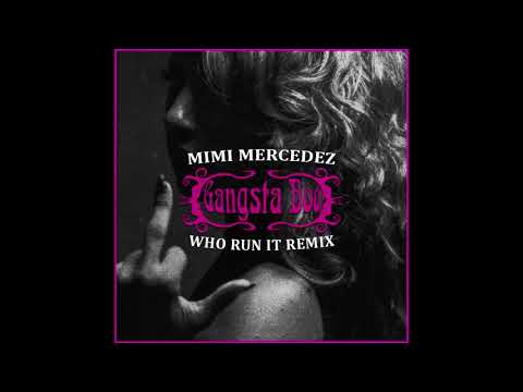 Mimi Mercedez - Gangsta Boo (Who Run It Remix)