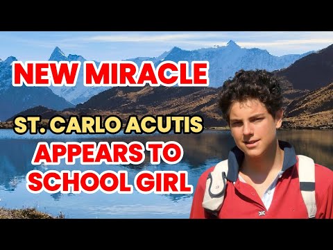 New Miracles: St. Carlo Acutis Appears to School Girl
