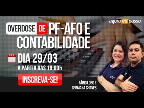 Concurso PF - Overdose Polícia Federal - AFO e Contabilidade - AEP Concursos Públicos