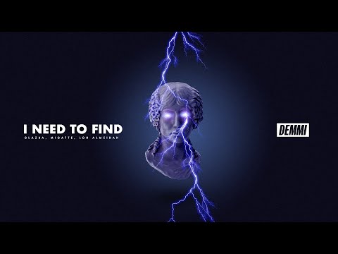 Glazba, Migatte, LOH ALMEIDAH - I Need To Find