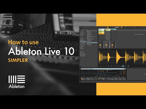 How To Use Ableton Live 10 Simpler with P-LASK - Introduction and Overview