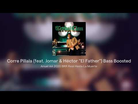 Corre Píllala (feat. Jomar & Héctor "El Father") Bass Boosted