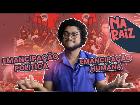 Por que marxistas falam de emancipao? | Na Raiz 33