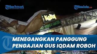 Momen Menegangkan! Panggung Pengajian Gus Iqdam di Blora Roboh Diterpa Angin Hujan, Acara DIBATALKAN